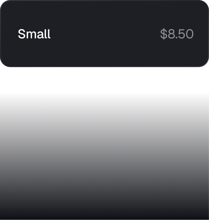 Small, medium and large variations, each with its own price